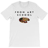 From Art School T-Shirt
