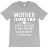 I Love You Mother T-Shirt