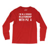 i'm in a serious relationship with pizza Long Sleeve Shirts
