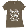 not like a regular mom i'm a cool mom Ladies Fitted T-Shirt