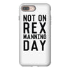 rex manning day iPhone 8 Plus