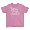 you and whose army Youth Tee