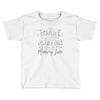 drinking can cause memory loss Toddler T-shirt