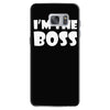 i'm the boss mens Samsung Galaxy S7
