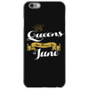 queens are born in june iPhone 6/6s Case