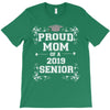 proud mom 2018 senior T-Shirt