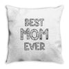 best mom ever Throw Pillow