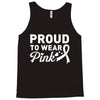 Proud To Wear Pink Tank Top