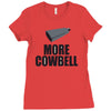 more cowbell (2) Ladies Fitted T-Shirt