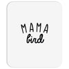 mama bird Mousepad