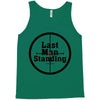 Last Man Standing Tank Top