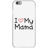 I Love My Mama iPhone 6/6s Case