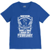 Never Underestimate Dog Rescuer Who Was Born February V-Neck Tee