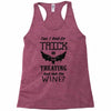 trick or treating &amp; ask for wine Racerback Tank
