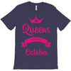 queens are born in october T-Shirt