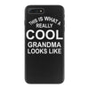 this is what a cool grandma looks like iPhone 7 Plus Case