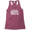 made in the 80s Racerback Tank