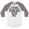 if found on ground please 3/4 Sleeve Shirt