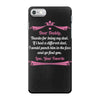 Dear Daddy, Thanks for Being my Dad Baby Boy Letter to Father iPhone 7 Case
