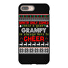 santa only comes once a year grampy is always here to cheer iPhone 8 Plus