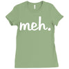 meh Ladies Fitted T-Shirt