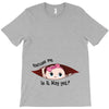 Excuse Me Is It May Yet Baby Girl T-Shirt