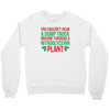 nitroglycerin plant Crewneck Sweatshirt