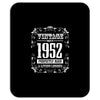 vintage made in 1952 perfectly aged a living legend Mousepad