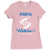 Pops is my Name Fishing Is My Game Ladies Fitted T-Shirt