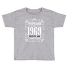 vintage made in 1969 perfectly aged a living legend Toddler T-shirt