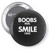 boobs real smile fake Pin-back button