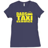 dads taxi Ladies Fitted T-Shirt