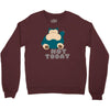 not today (2) Crewneck Sweatshirt