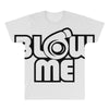 blow me All Over Men's T-shirt