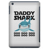 Daddy Shark Doo Doo Doo iPad Mini