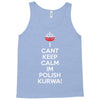 i can't keep calm i'm polish kurwa poland Tank Top