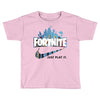 Just Play It Fortnite Toddler T-shirt