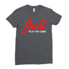 Just Play The Game Ladies Fitted T-Shirt