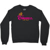 romance in the world Crewneck Sweatshirt