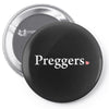 Preggers Pin-back button