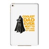Coolest Dad Ever Next to Darth Vader of Course iPad Mini 4