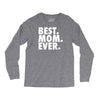 best. mom. ever Long Sleeve Shirts