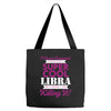 i never dreamed i would be a super cool libra but here i am killing it Tote Bags