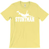 stuntman funny movie present new T-Shirt