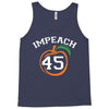 Impeach 45 Tank Top