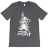 bunny anxiety T-Shirt