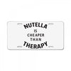 nutella is cheaper than therapy License Plate