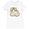 Feed me and tell me i'm pretty Ladies Fitted T-Shirt