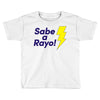 sabe a rayo Toddler T-shirt