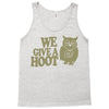 we give a hoot Tank Top